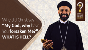 Why did Christ say “My God,why have You forsaken Me“