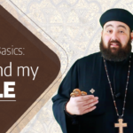 Back to Basics How do I build a connection with Holy Scripture by Fr. Anthony Mourad