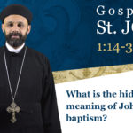 DD #4 What is the hidden meaning of John’s baptism