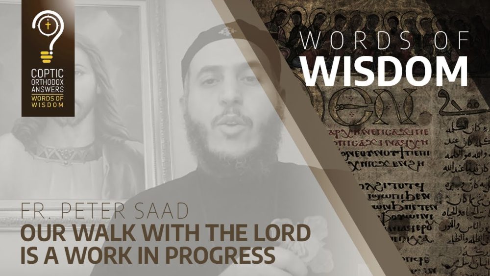 Our walk with the Lord is a work in progress
