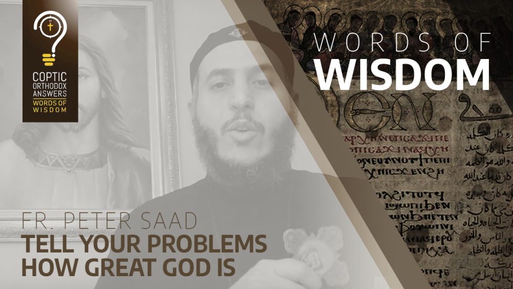 Tell Your Problems How Great God Is